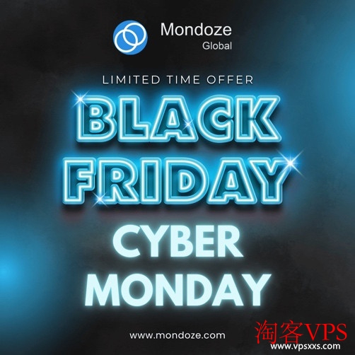 Mondoze 2025黑五促销 - 马来西亚高性价比VPS限时特惠